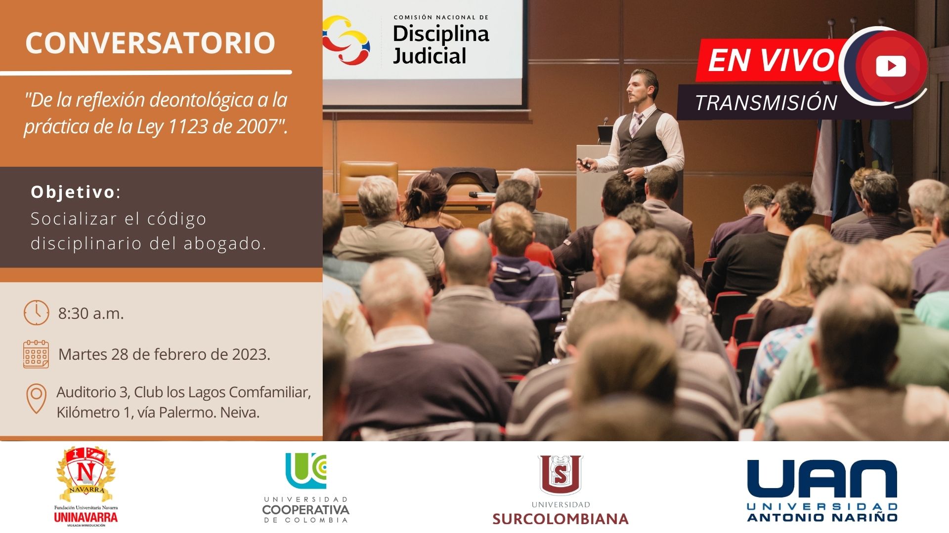 La Comisión Nacional de Disciplina Judicial continúa con los Ciclos Pedagógicos en territorio nacional.