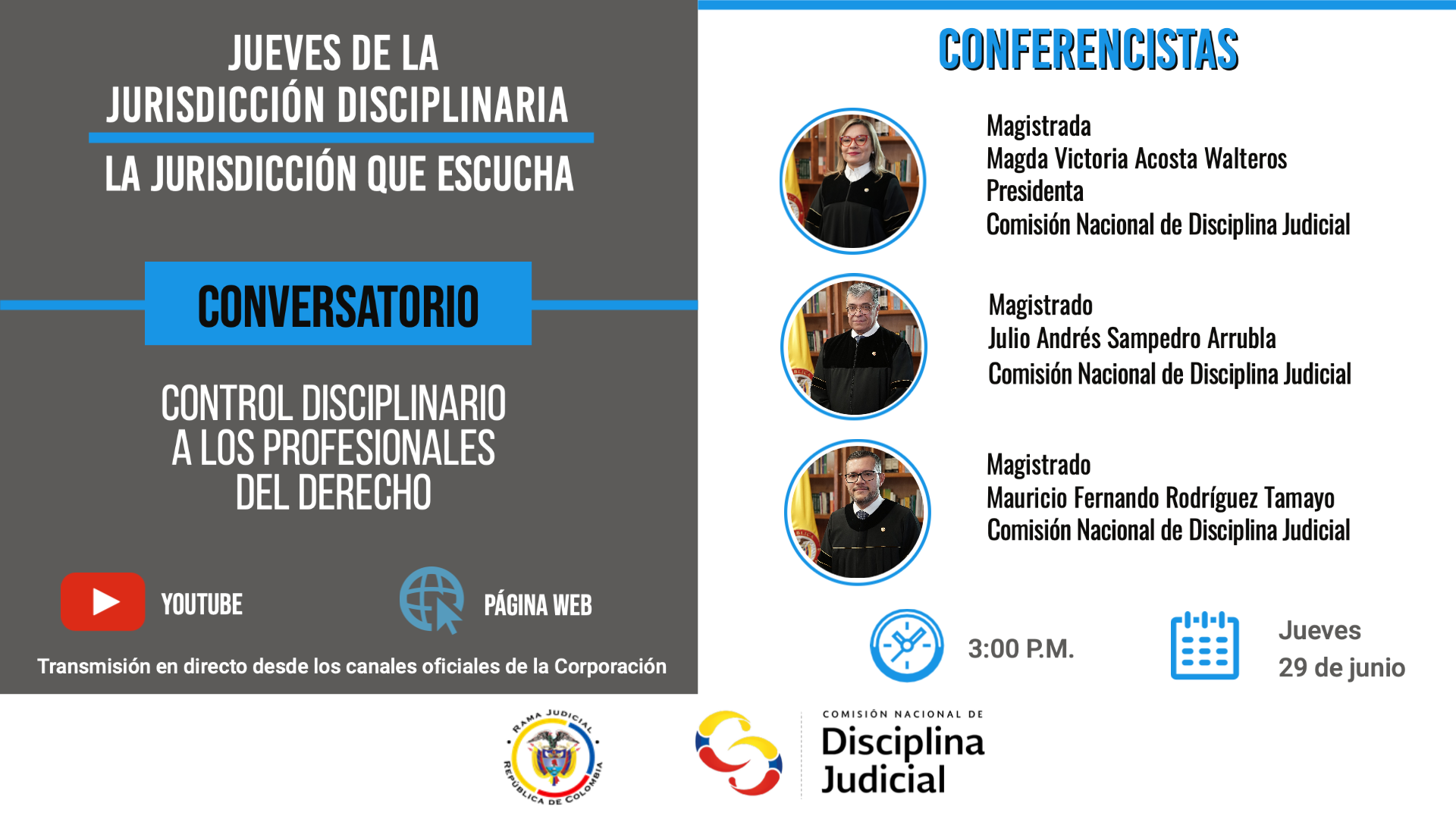 Conversatorio: Control disciplinario a los profesionales del derecho