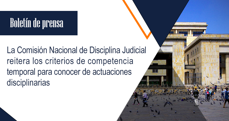 Comisión Nacional de Disciplina Judicial sancionó a un abogado por no presentar dos demandas para las cuales había sido contratado por su cliente