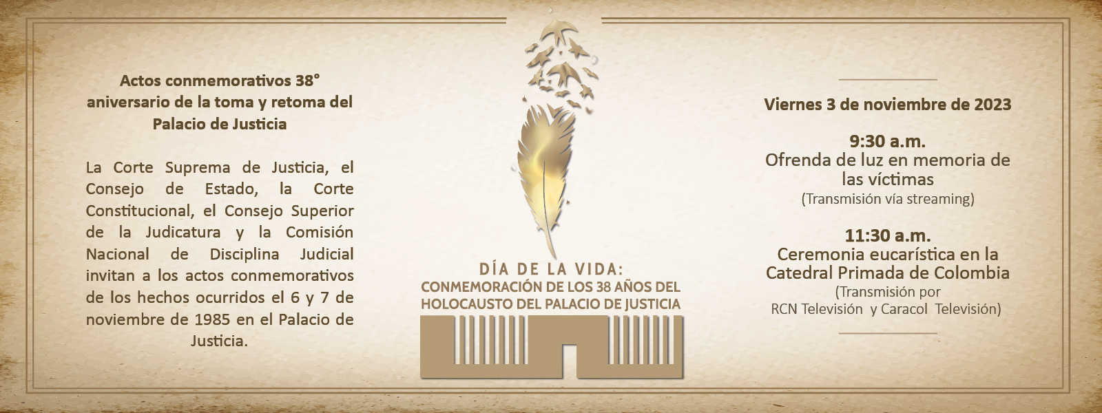 Conmemoración de los 38 años de la toma y retoma del Palacio de Justicia